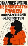 Urzidil, Die erbeuteten Frauen.