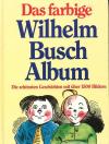 Busch, Das farbige Wilhelm Busch Album