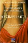 Northrup, Wechseljahre