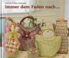 Godske Rasmussen, Immer dem Faden nach.