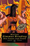 Bradley Zimmer, Die Feuer von Troia