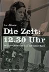 Witschi, Die Zeit 12.30 Uhr.